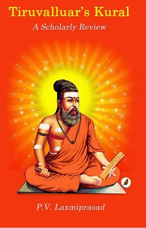 Laxmiprasad: Tiruvalluar's Kural